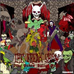 Horror Freak - The Freak Show